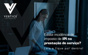Imposto 2 - Contabilidade em Brasília | Vértice Contadores e Associados S/S Ltda.